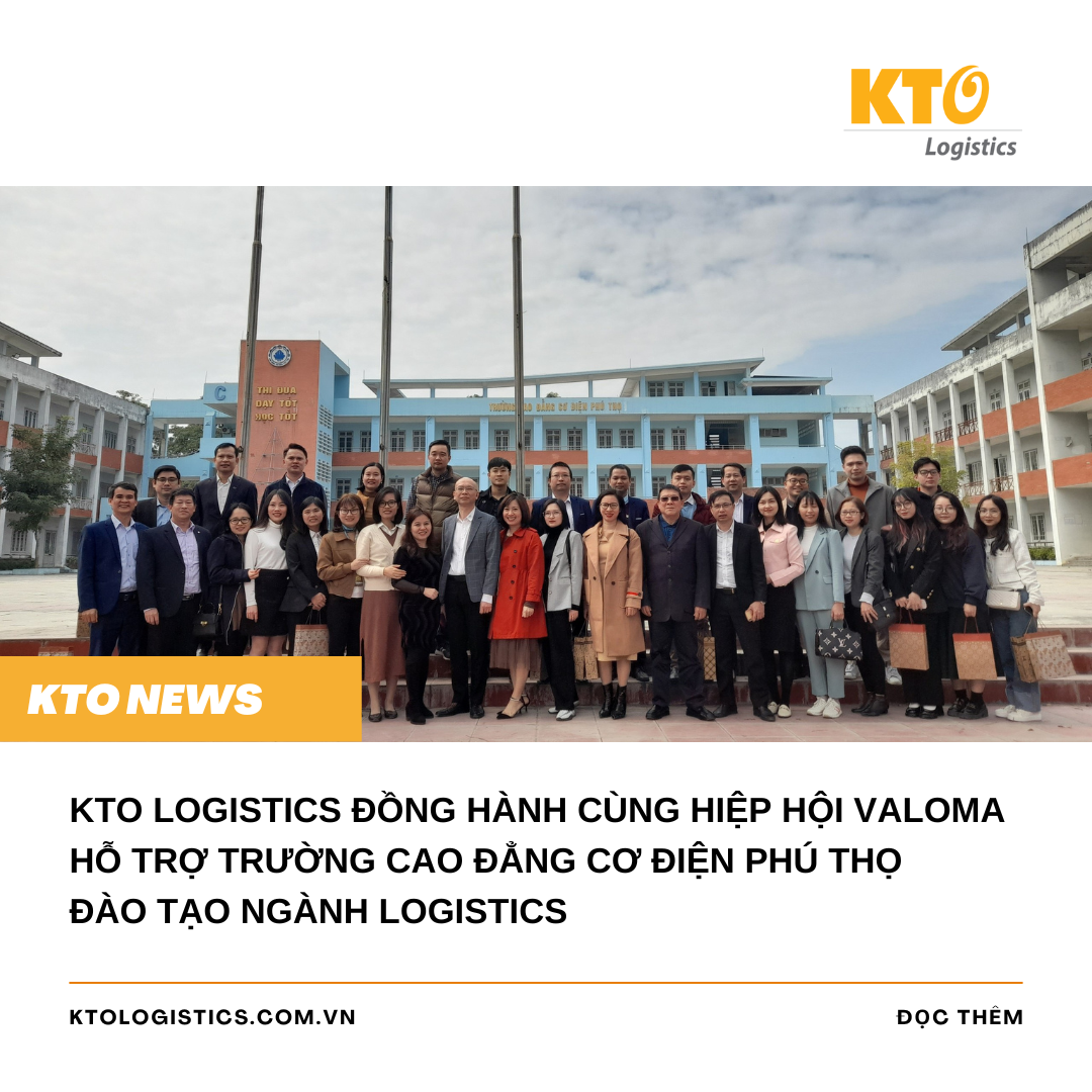 KTO Logistics đồng hành hỗ trợ trường cao đẳng cơ điện phú thọ đào tạo ngành logistics 1 322553182 1519801965182237 1041108653120597704 n